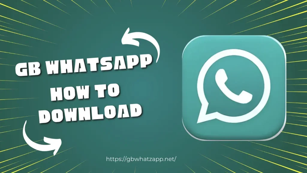 GB WhatsApp how to download